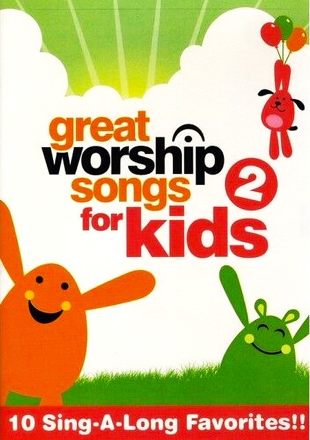 Brentwood-Benson Music Publishing, Inc. - Great Worship Songs for Kids 2 - Great Worship Songs - DVD