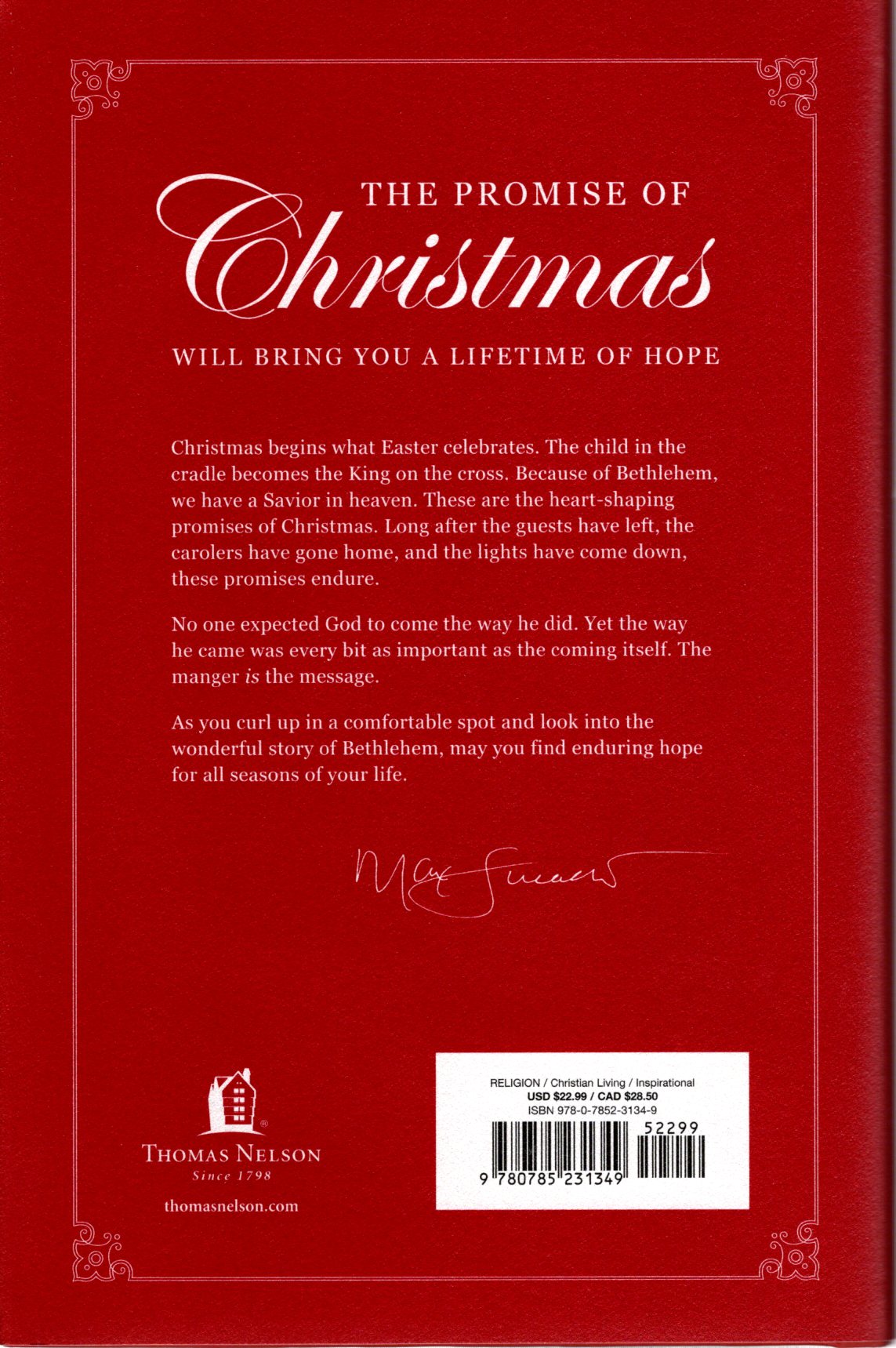 Thomas Nelson - Because of Bethlehem: Love is Born, Hope is Here - Max Lucado - Hardcover w/Dust Jacket