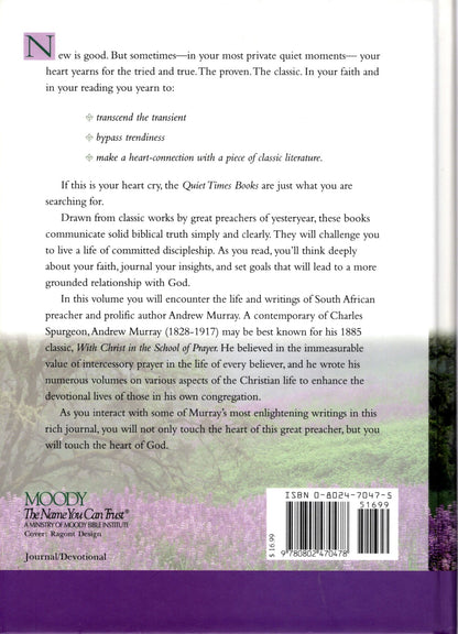 Moody Publishing, A Life Essentials Journal - Quiet Times with Andrew Murray - Compiled & Introduced by James S. Bell, Jr. - Hardcover