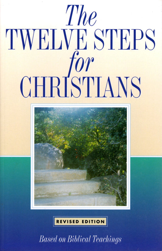 RPI Publishing - The Twelve Steps for Christians, Revised Edition - Paperback