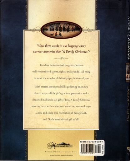 Multnomah® Publishers - A Family Christmas - Dr. James Dobson - Paintings by G. Harvey - Hardcover w/Dust Jacket