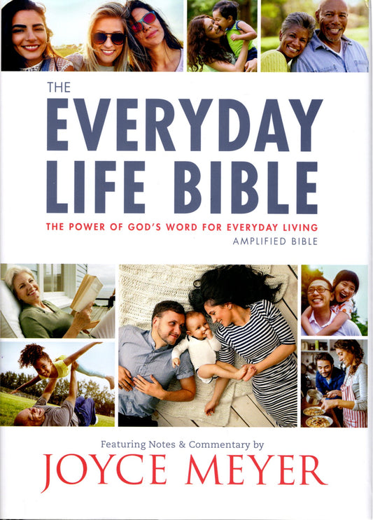 Faith Words: Amplified Bible, The Everyday Life Bible - Joyce Meyer - Hardback w/Dust Jacket