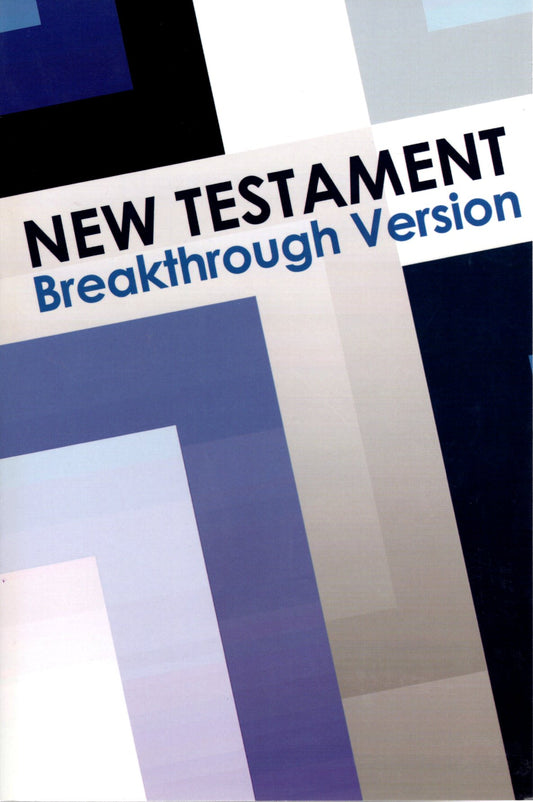 Breakthrough Version Publishing - Breakthrough Version New Testament - Paperback