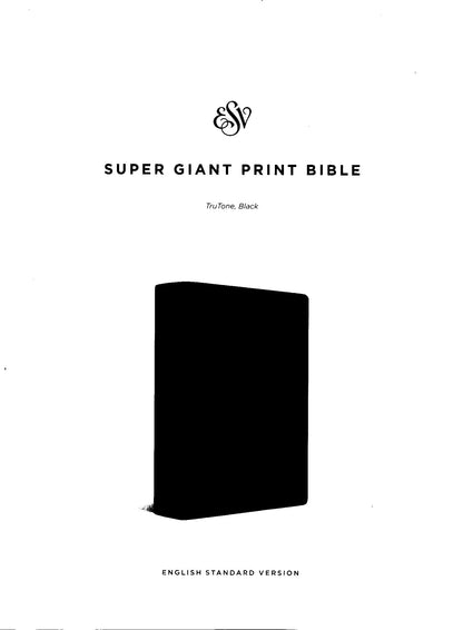 Crossway ESV Super Giant Print Bible - TruTone® (Black)