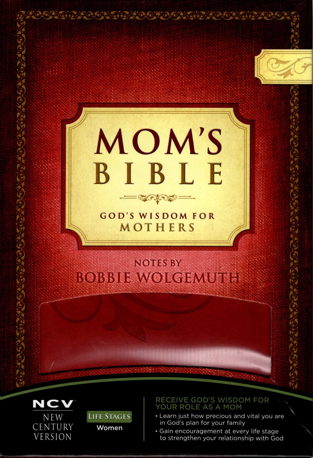 Thomas Nelson NCV™ Mom's Bible: God's Wisdom for Mothers - Notes by Bobbie Wolgemuth - Leathersoft™ (Red)