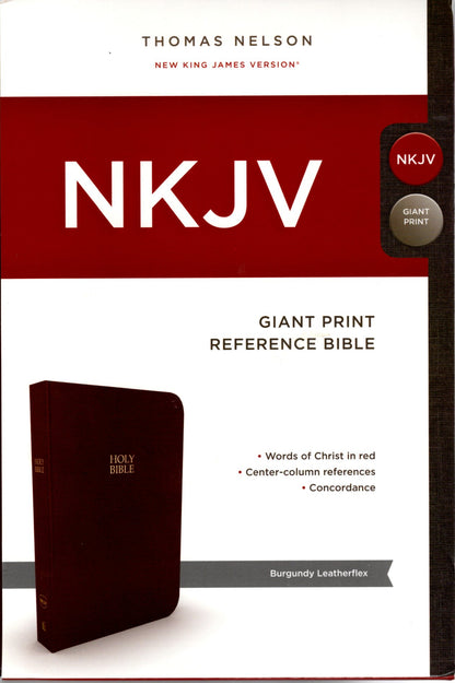 Thomas Nelson NKJV® Giant Print Reference Bible - Leatherflex (Burgundy)