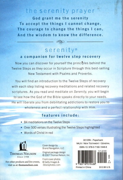 Thomas Nelson NKJV® - Serenity®: A Companion for Twelve Step Recovery - Complete with New Testament, Psalms & Proverbs - Authors: Dr. Robert Hemfelt & Dr. Richard Fowler - Paperback