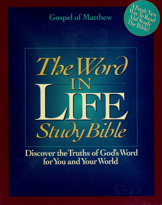 Thomas Nelson NKJV The Word in Life Study Bible: Gospel of Matthew - Paperback